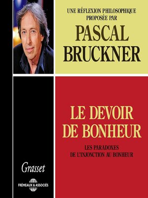 cover image of Le devoir de bonheur. Les paradoxes de l'injonction au bonheur